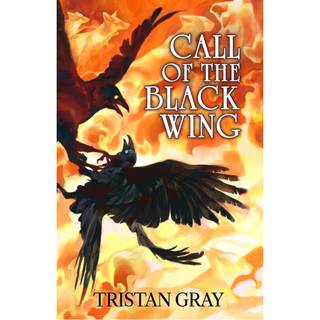 Call of the Black Wing