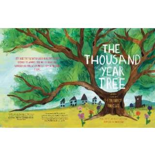 The Thousand Year Tree