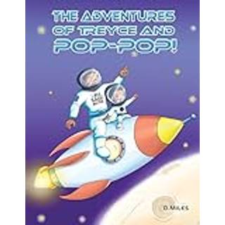 The Adventures of Treyce and Pop-Pop!