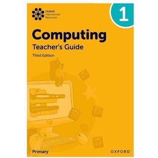 Oxford International Primary Computing: Teacher's Guide 1