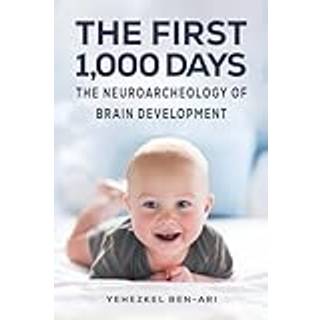 The First 1,000 Days