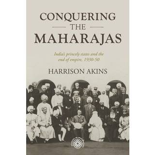 Conquering the Maharajas