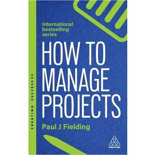 How to Manage Projects