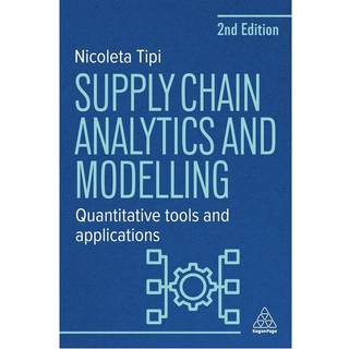 Supply Chain Analytics and Modelling