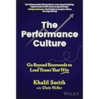 The Performance Culture