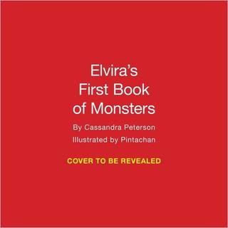 Elvira's First Book of Monsters