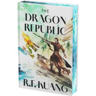 R. F. Kuang - The Dragon Republic Deluxe Collector's Edi...