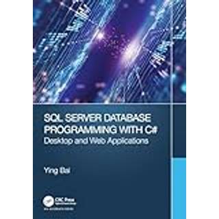 SQL Server Database Programming with C# (4, 2025) | Ying Bai