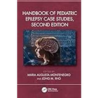 Handbook of Pediatric Epilepsy Case Studies, Second Edition