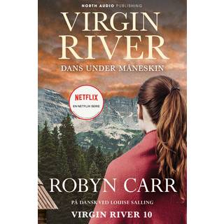 Virgin River - Dans under måneskin