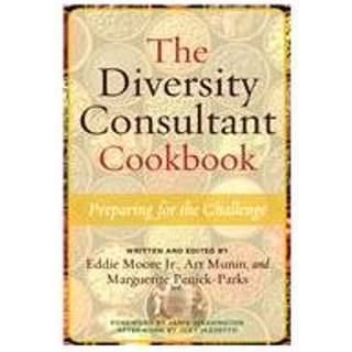 The Diversity Consultant Cookbook