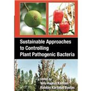 Sustainable Approaches to Controlling Plant Pathogenic Bacteria