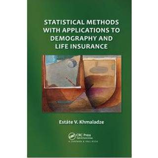 Statistical Methods with Applications to Demography and Life Insurance