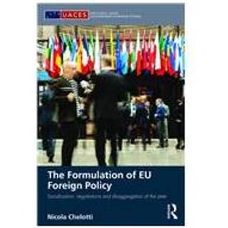 The Formulation of EU Foreign Policy