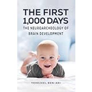 The First 1,000 Days