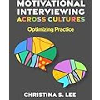 Motivational Interviewing across Cultures