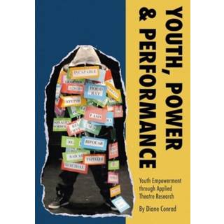 Youth, Power, Performance