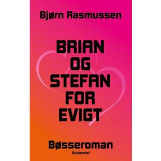 Brian og Stefan for evigt