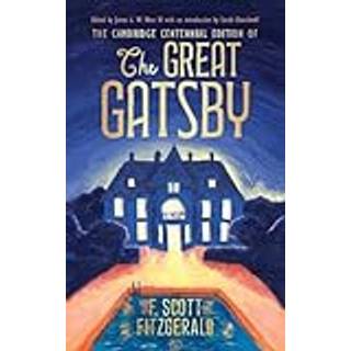 The Cambridge Centennial Edition of The Great Gatsby
