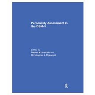 Personality Assessment in the DSM-5