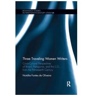 Three Traveling Women Writers