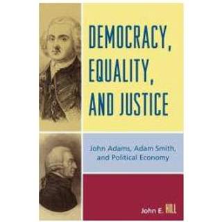 Democracy, Equality, and Justice