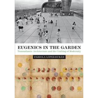 Eugenics in the Garden