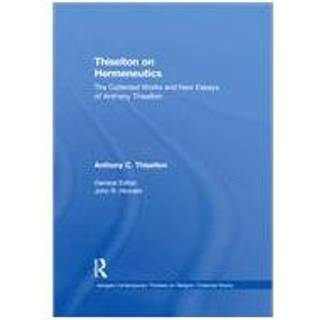 Thiselton on Hermeneutics