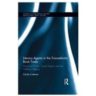 Literary Agents in the Transatlantic Book Trade