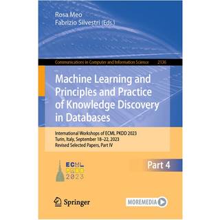Machine Learning and Principles and Practice of Knowledge Discovery in Databases