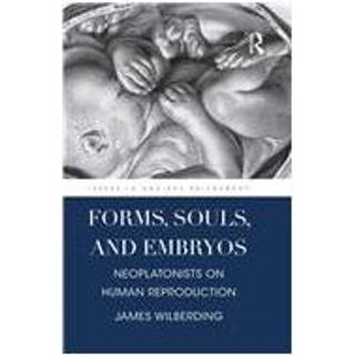 Forms, Souls, and Embryos