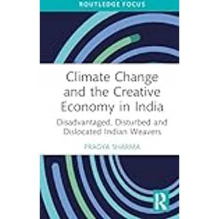 Climate Change and the Creative Economy in India