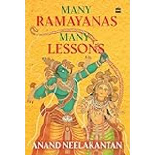 Many Ramayanas, Many Lessons