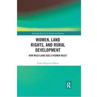 Women, Land Rights and Rural Development
