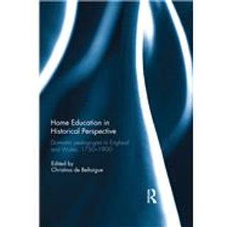 Home Education in Historical Perspective