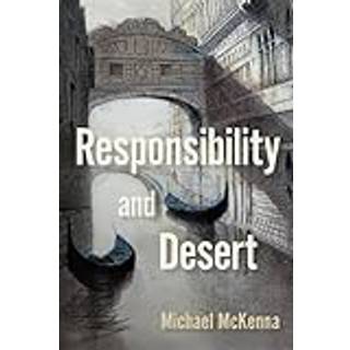 Responsibility and Desert