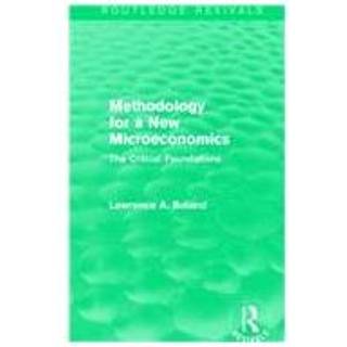 Methodology for a New Microeconomics (Routledge Revivals)