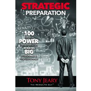Strategic Preparation