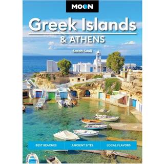 Moon Greek Islands & Athens (Third Edition)