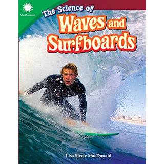 The Science of Waves and Surfboards