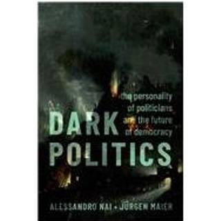 Dark Politics