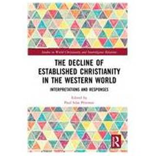 The Decline of Established Christianity in the Western World