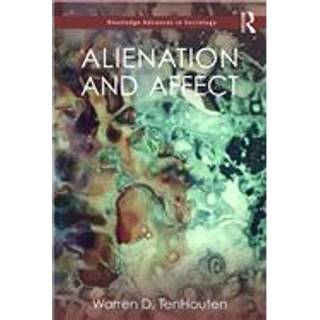 Alienation and Affect