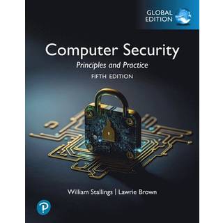 Computer Security: Principles and Practice, Global Edition