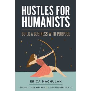 Hustles for Humanists