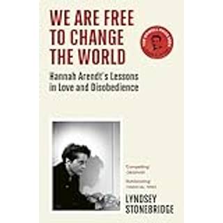 We Are Free to Change the World