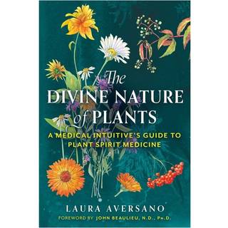 The Divine Nature of Plants