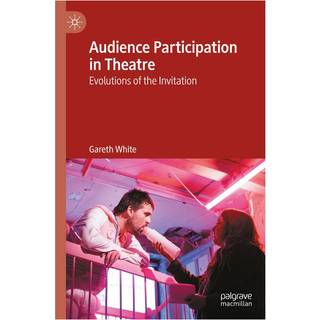 Audience Participation in Theatre