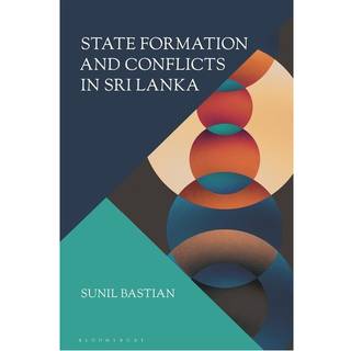State Formation and Conflicts in Sri Lanka