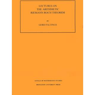 Lectures on the Arithmetic Riemann-Roch Theorem